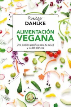 alimentacion vegana-ruediger dahlke-9788415541608
