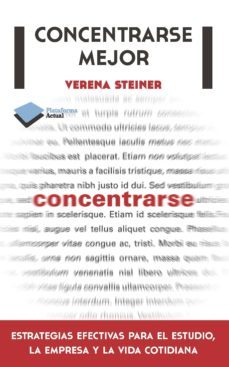 concentrarse mejor-verena steiner-9788415577508