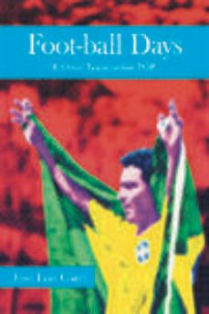 foot-ball days-jose luis garci-9788415606208
