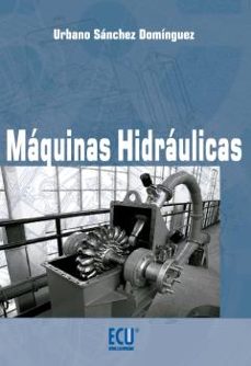 maquinas hidraulicas-urbano sanchez dominguez-9788415613008