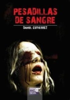 pesadillas de sangre-daniel gutierrez-9788415615408