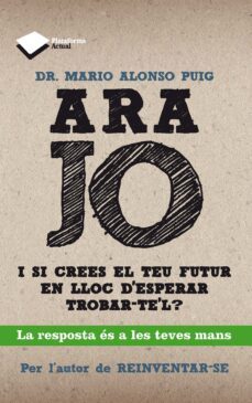 ara jo-mario alonso puig-9788415750208