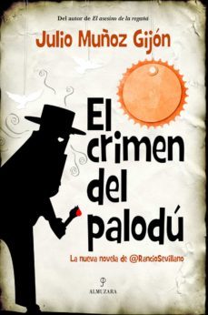 el crimen del palodu (ebook)-julio muñoz gijon-9788415828808