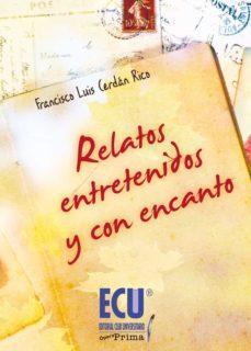 relatos entretenidos y con encanto (ebook)-francisco luis cerdan rico-9788415941408