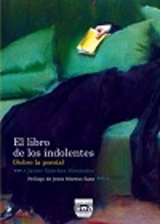 el libro de los indolentes (sobre la poesia)-9788416032808