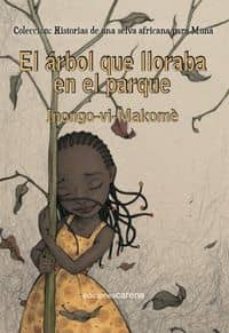 el arbol que lloraba en el parque-9788416054008