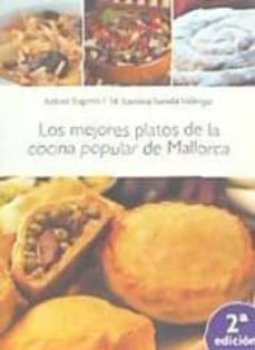 los mejores platos de la cocina popular de mallorca-9788416116508