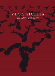 vega sicilia: 150 anniversary-harry eyres-serena sutcliffe-9788416142408