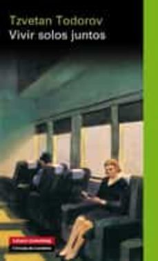 vivir solos juntos (ebook)-tzvetan todorov-9788416252008