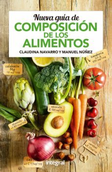 nueva guia de composicion de los alimentos (ebook)-claudina navarro-manuel nuñez-9788416267408