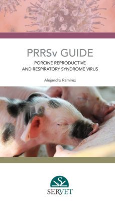 porcine reproductive and respiratory syndrome (prrs)-alejandro ramirez-9788416315208