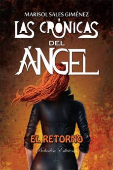 las cronicas del angel. el retorno (2º ed.) (ebook)-marisol sales gimenez-9788416355808