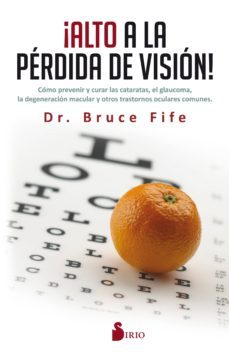 ¡alto a la perdida de vision!-bruce fife-9788416579808
