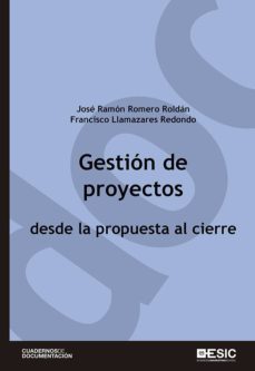 gestion de proyectos desde la propuesta al cierre (ebook)-9788416701308