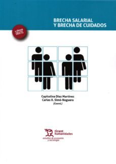 brecha salarial y brecha de cuidados-c. diaz martinez-9788416786008