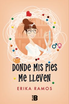 donde mis pies me lleven-erika ramos-9788417001308
