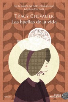 las huellas de la vida (ebook)-tracy chevalier-9788417128708