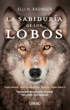 la sabiduria de los lobos (ebook)-elli h. radinger-9788417312008