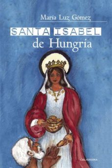 (i.b.d.) santa isabel de hungria-maria luz gomez-9788417335908