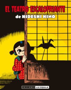 el teatro escalofriante de hideshi hino-9788417442408