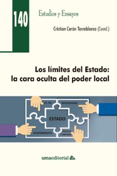 los limites del estado: la cara oculta del poder local-9788417449308