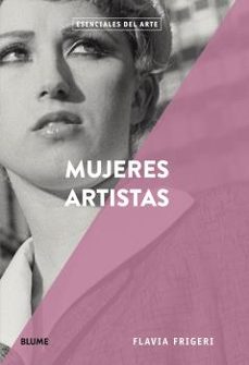 mujeres artistas (ebook)-flavia frigeri-9788418459191