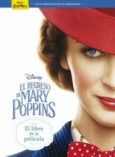 el regreso de mary poppins. el libro de la pelicula-9788417529208