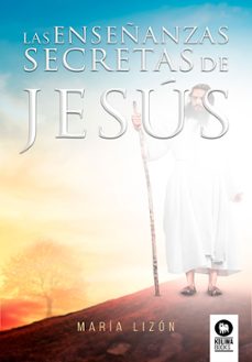 las enseñanzas secretas de jesus (ebook)-9788417566791
