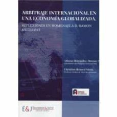 arbitraje internacional en una economia globalizada-9788417677008
