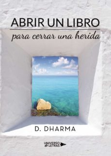 abrir un libro para cerrar una herida-9788417740108