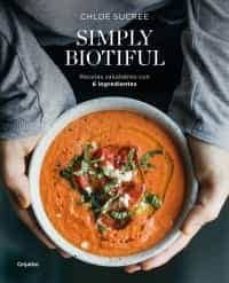 simply biotiful (edicion actualizada) (ebook)-chloe sucree-9788417752408