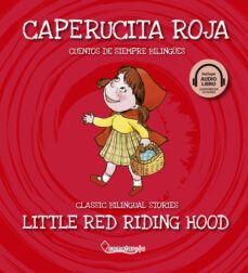 caperucita roja / little red riding hood-9788417826208