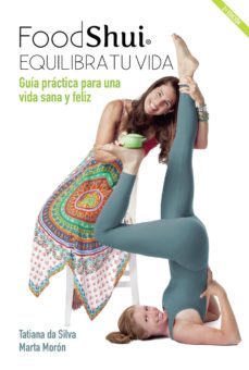 foodshui. equilibra tu vida. 2ª edicion (ebook)-tatiana da silva-marta moron-9788417878108