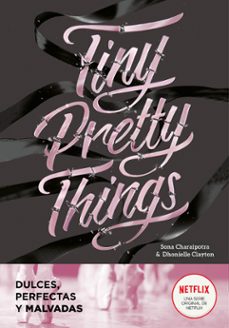 tiny pretty things (dulces, perfectas y malvadas)-9788418038808