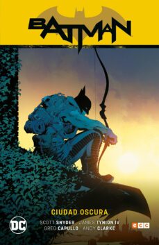 batman: ciudad oscura (batman saga)-james tynion iv-scott snyder-9788418043208