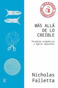 mas alla de lo creible. paradojas enigmaticas y figuras imposibles (ebook)-nicholas falletta-9788418193408