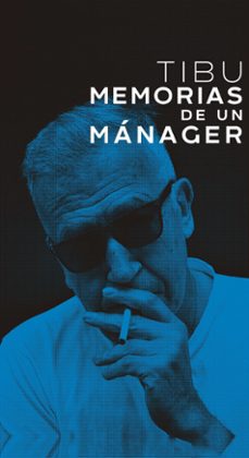 tibu: memorias de un manager (ebook)-9788418236808