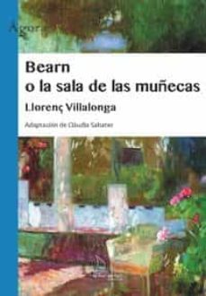 bearn o la sala de muñecas-llorenç villalonga-9788418378508