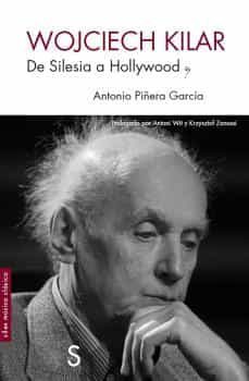 wojciech kilar-antonio piñera garcia-9788418388408