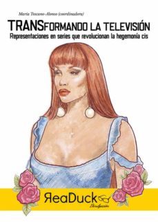 transformando la television-maria toscano alonso-9788418406508