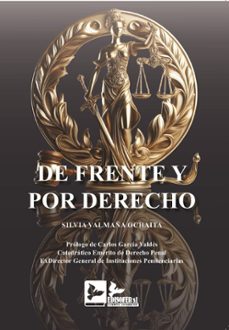de frente y por derecho-silvia valmaña ochaita-9788418493508