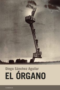 el organo-diego sanchez aguilar-9788418504808