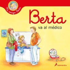 berta va al medico (mi amiga berta) (ebook)-liane schneider-9788418637308