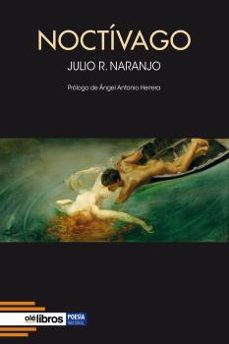 noctívago-julio rodriguez naranjo-9788418759208