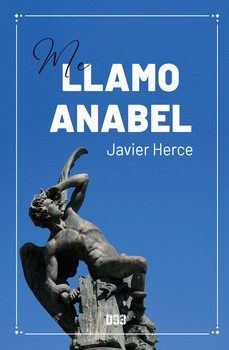 me llamo anabel-javier herce-9788418783708