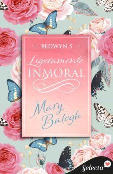 ligeramente inmoral (bedwyn 5) (ebook)-mary balogh-9788418995408