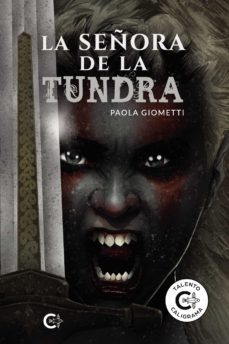 la señora de la tundra (ebook)-paola giometti-9788419009708