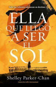 ella que llego a ser el sol-shelley parker chan-9788419030108