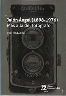 jalon angel (189-1976) mas alla del fotografo-9788419071408