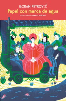papel con marca de agua (ebook)-goran petrovic-9788419261908